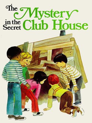 cover image of The Mystery in the Secret Club House